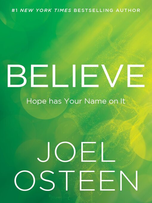 Title details for Believe by Joel Osteen - Wait list